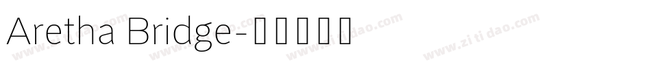 Aretha Bridge字体转换
